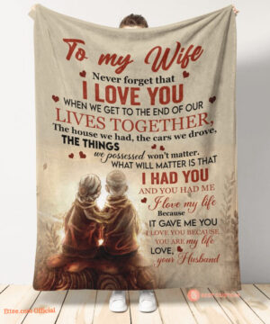 gift for wife blanket never forget that i love you old couple to wife - Super King - Ettee