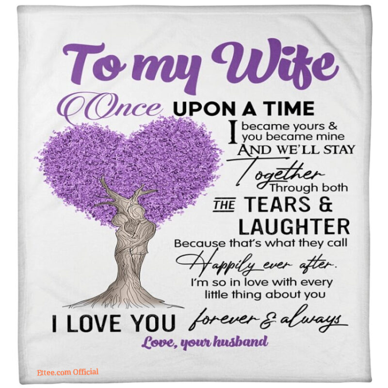 gift for wife blanket to my wife i love you forever and always blanket - Super King - Ettee