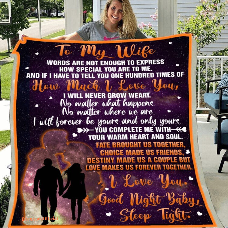 gift for wife blanket to my wife i will never grow weary - Super King - Ettee