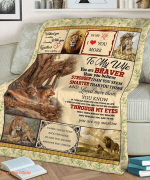 gift for wife blanket to my wife you are braver than you believe - Super King - Ettee