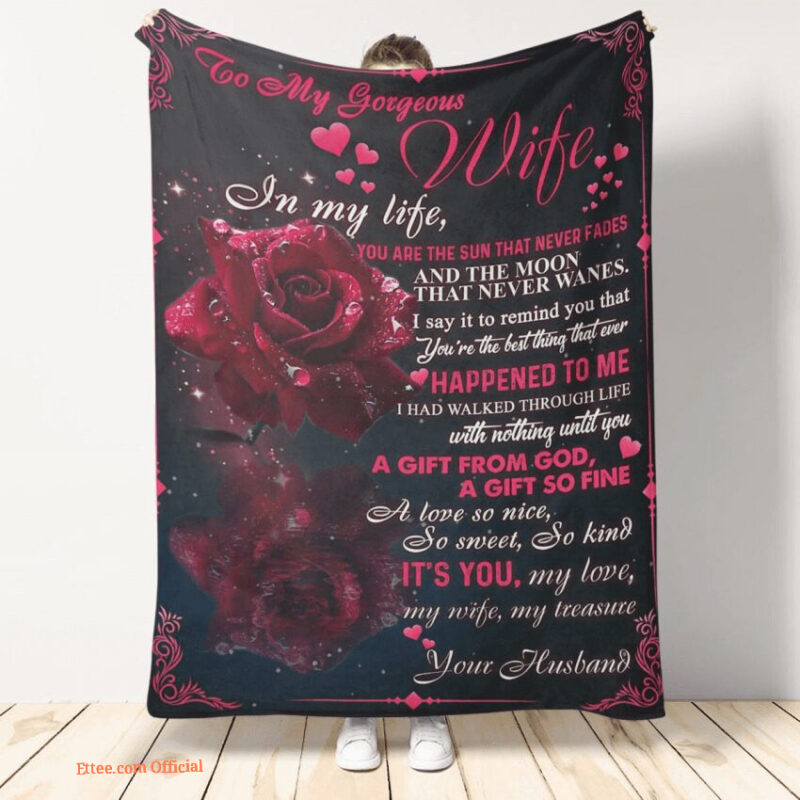 gift for wife blanket to my wife you are my sun that never fades - Super King - Ettee