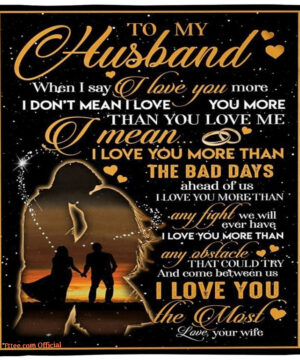 i love you the most to my husbandsoft blanket gift for husband for valentines day - Super King - Ettee