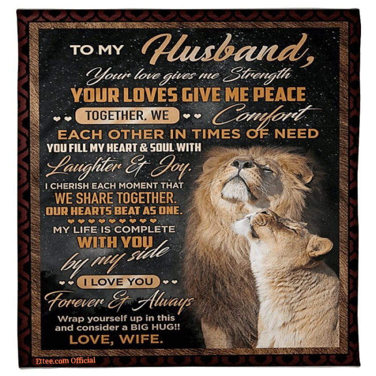 lion to my husband your loves give me peacesoft blanket - Super King - Ettee