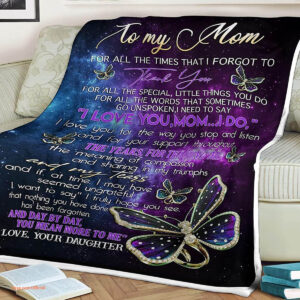 Butterfly Star Quilt Blanket To My Daughter I Need To Say I Love You Mom - Super King - Ettee