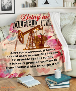 thank for your sacrifices blanket gift for oilfield wife birthday - Super King - Ettee