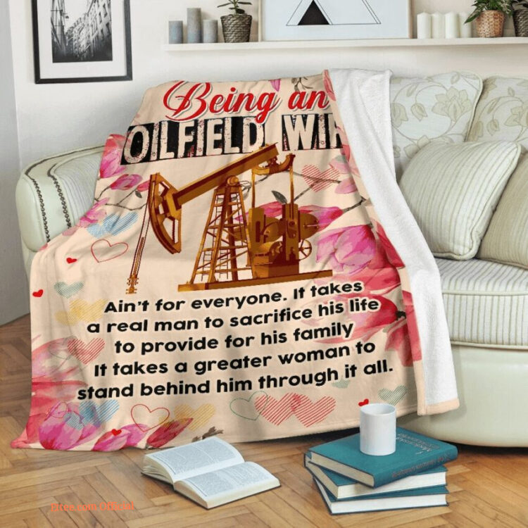 thank for your sacrifices blanket gift for oilfield wife birthday - Super King - Ettee