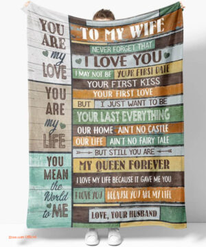 To Wife Quilt Blanket From Husband Never Forget That I Love You - Super King - Ettee