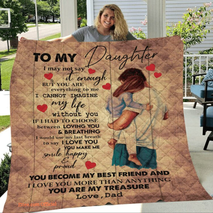To My Daughter I Love You More Than Anything Gift From Dad Quilt Fleece Blanket - Super King - Ettee