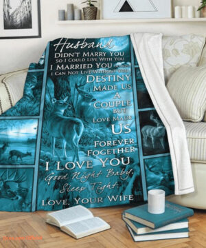 to my husband i married you because i can not live without you blanket - Super King - Ettee