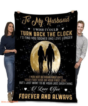 to my husband i wish i could turn back the clock fleece blanket - Super King - Ettee