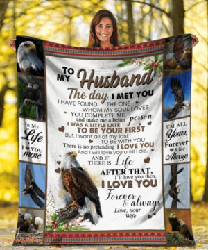 to my husband in my life i love you more eagle fleece blanket - Super King - Ettee