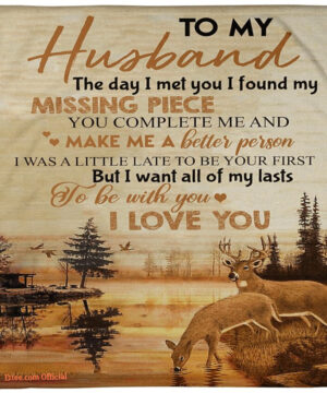 to my husband the day i met you i found my mising piece deer blanket - Super King - Ettee