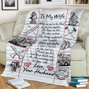 to my wife blanket from husband firefighter - Super King - Ettee
