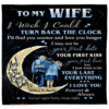 blanket to my wife i wish i could turn back the clock moon - Super King - Ettee