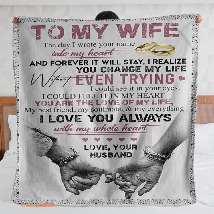 blanket to my wife gift for her the day i wrote your name into my heart - Super King - Ettee
