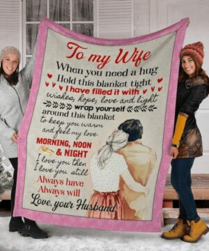 blanket for wife after marriage i love when you need a hug - Ettee - blanket