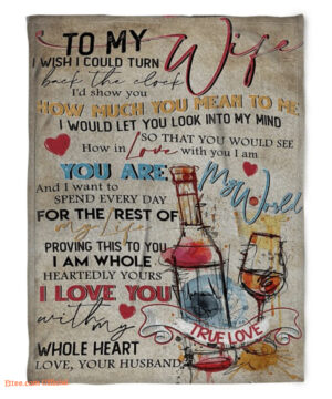 blanket for wife on valentines day you are my world i want to spend every day - Super King - Ettee