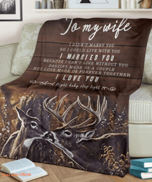 blanket for wife deer couple i didnt marry you - Super King - Ettee