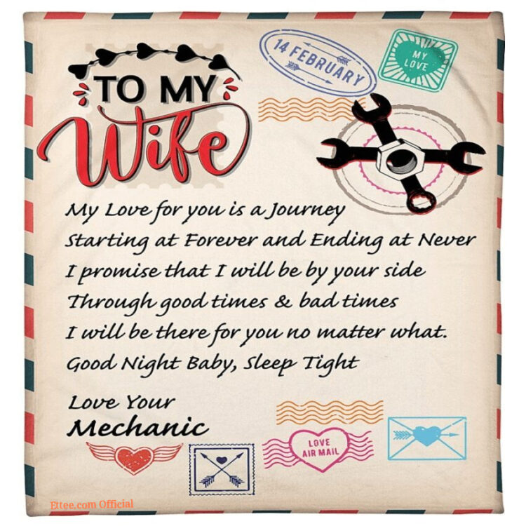 blanket for wife on valentine day my love for you is a journey from mechanic husband - Super King - Ettee
