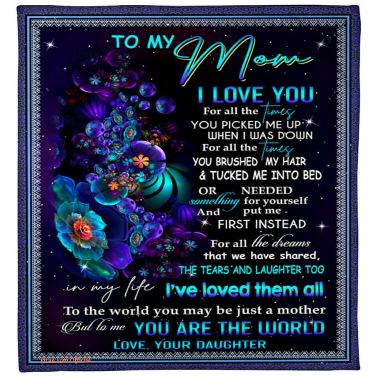 To My Mom I Love You For All The Times You Picked Me Up Quilt Blanket - Super King - Ettee