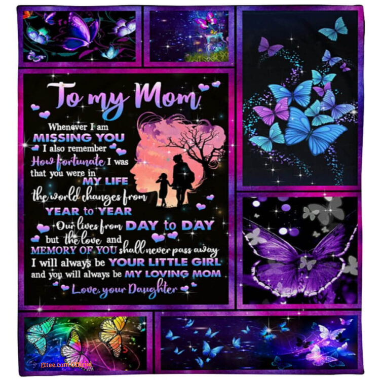 To My Mom I Will Always Be Your Little Girl And You Will Always Quilt Blanket - Super King - Ettee