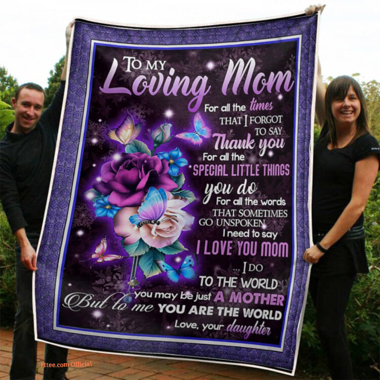 Mother Blanket To My Mom You Are The World Quilt Blanket Gift For Mom - Super King - Ettee
