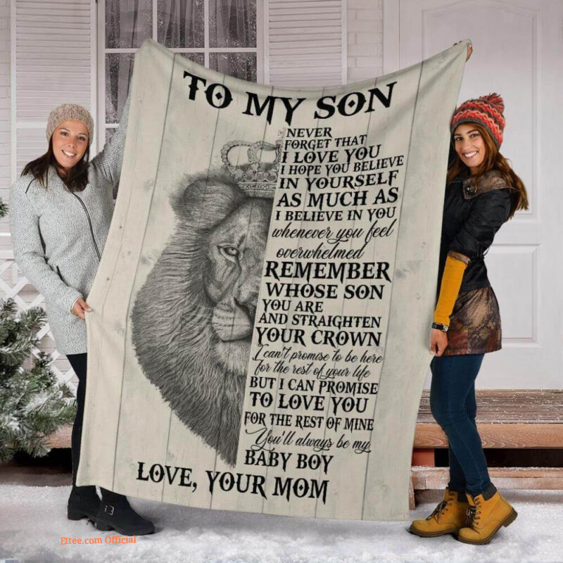 gift for son blanket lion to my son remember whose son you are - Super King - Ettee