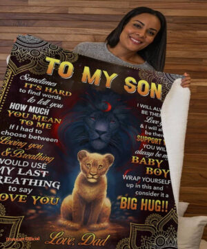 gift for son blanket lion to my son sometimes its hard - Super King - Ettee