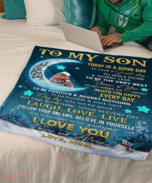 gift blanket mama bear to my son today is a good day love from mom - Super King - Ettee