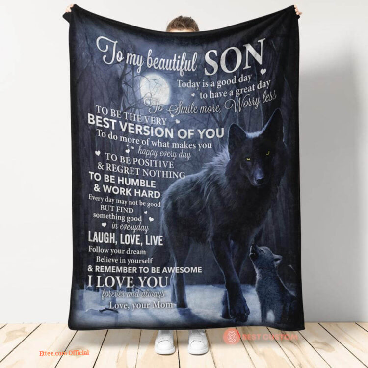 gift for son blanket mom to my beautiful son today is a good day - Super King - Ettee