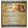 gift for son blanket mom to son never forget i love you lion blanket - Super King - Ettee
