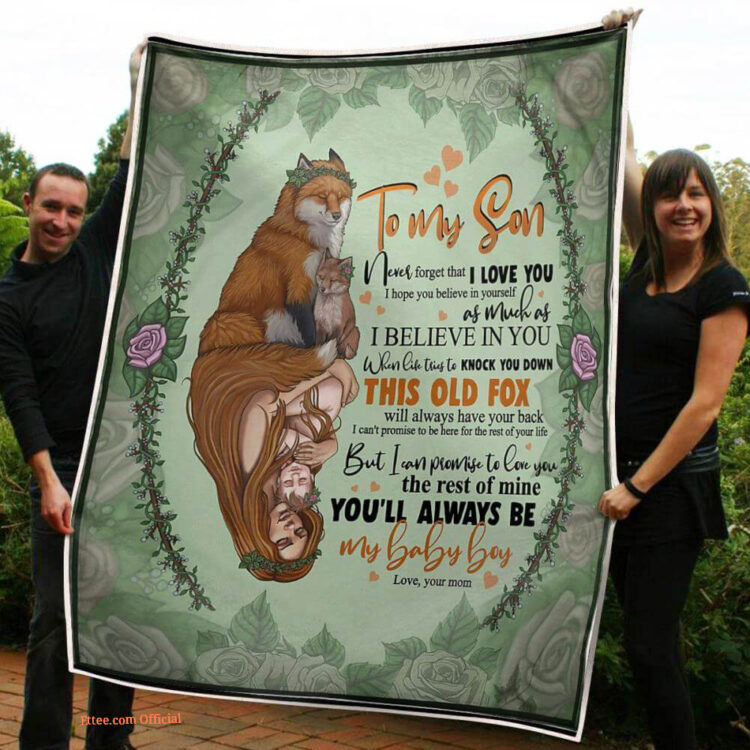 gift blanket to my son baby boy this old fox always have your back - Super King - Ettee