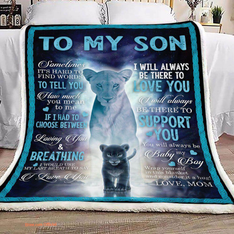 gift for son blanket to my son i will always be there to love you - Super King - Ettee