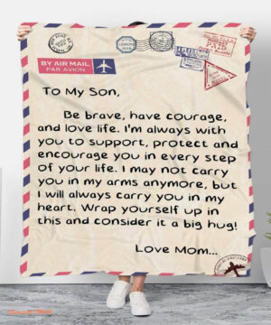 to my soon be brave have courage and love life from mom blanket - Super King - Ettee