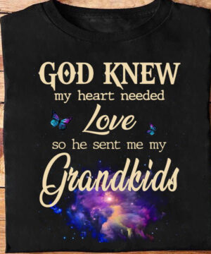 God Knew My Heart Needed Love So He Sent Me My Grandkids - Ettee - God