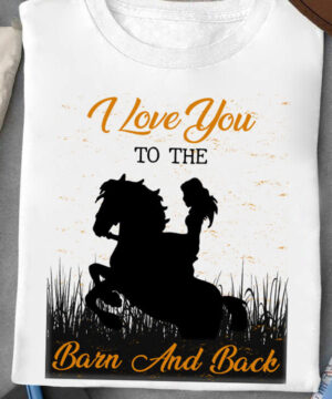 I love You To The Barn And Back - Ettee - back