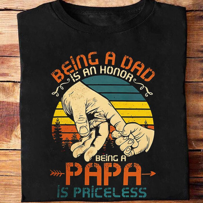 Being a Dad is An Honor - Ettee - Dad