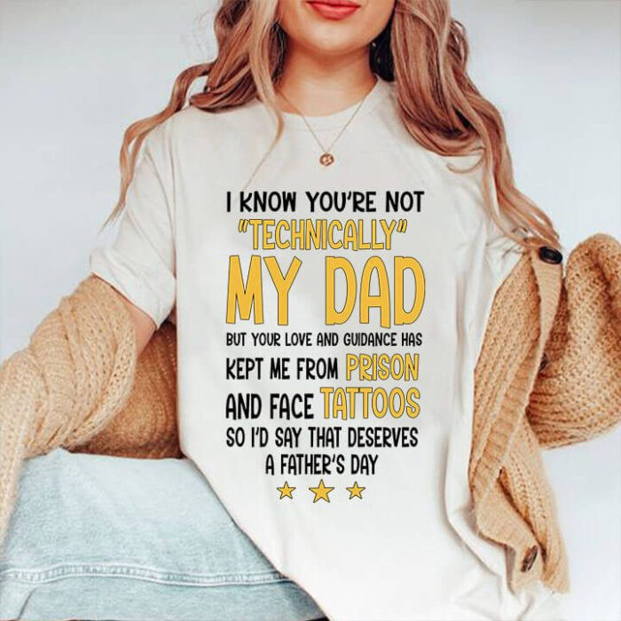 I Know You're Not Technically My Dad - Ettee - bonus dad