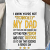 I Know You're Not Technically My Dad - Ettee - bonus dad