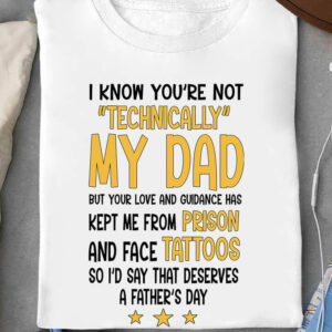 I Know You're Not Technically My Dad - Ettee - bonus dad