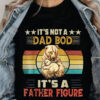 It's Not a Dad Bob It's a Father Figure - Ettee - dad bod