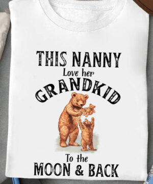 This Nanny Love her Grandkid To The Moon and Back - Ettee - Grandkid