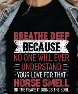 Gift for Horse Lovers: Breathe Deep, Unique Horse, Themed Gifts - Ettee - Breathe Deep