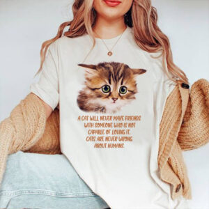 A Cat Will Never Make Friend With Someone Who Is Not Capable Of Loving It. Cat Are Never Wrong About Humans - Ettee - capability