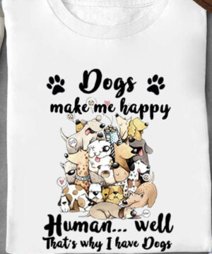 Dog Make Me Happy - Ettee - Dog