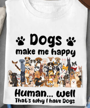 Dogs Make Me Happy - Ettee - canine