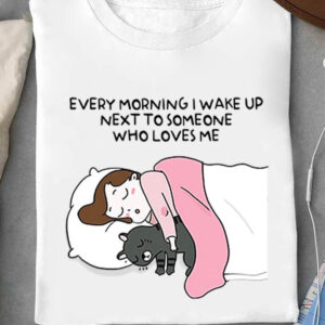 Every Morning I Wake Up Next To Someone Who Loves Me - Ettee - love