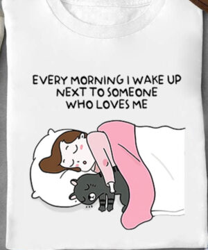 Every Morning I Wake Up Next To Someone Who Loves Me - Ettee - love