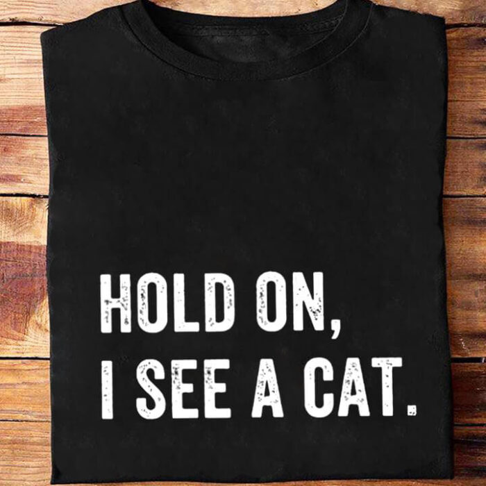 Hold On I See A Cat - Ettee - Cat