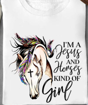 I'm Jesus And Horses Kind Of Girl - Ettee - Christianity